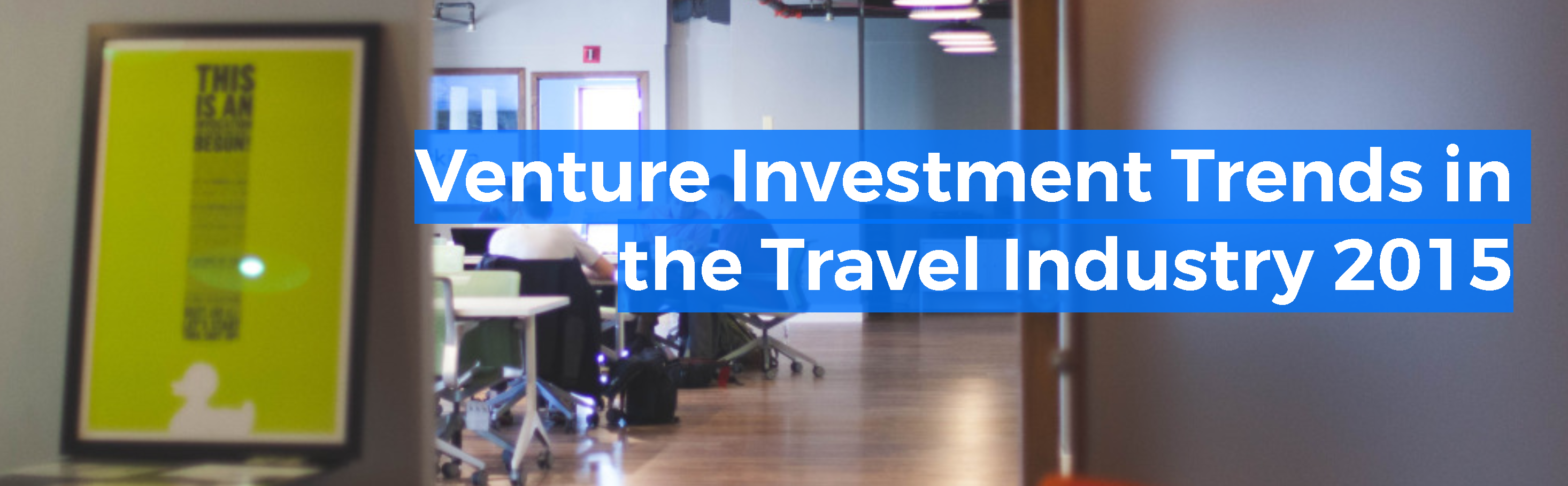 travel capitalist abrar ahmad investment trends in the travel industry